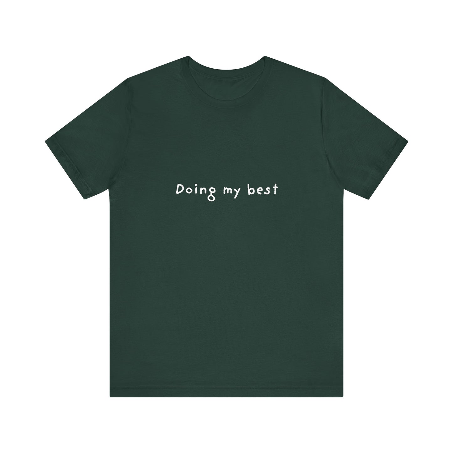 Doing My Best Jersey Short Sleeve Tee