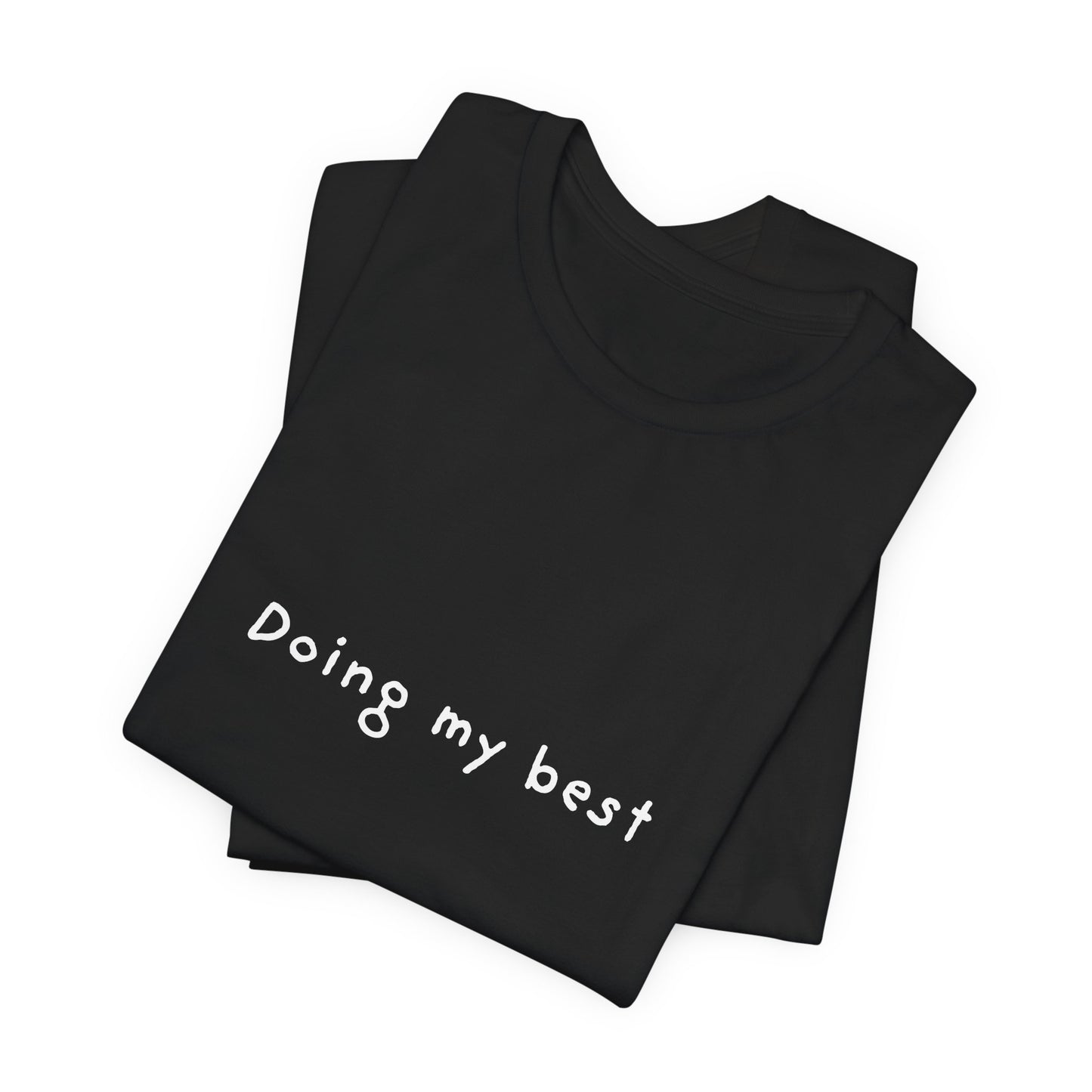 Doing My Best Jersey Short Sleeve Tee
