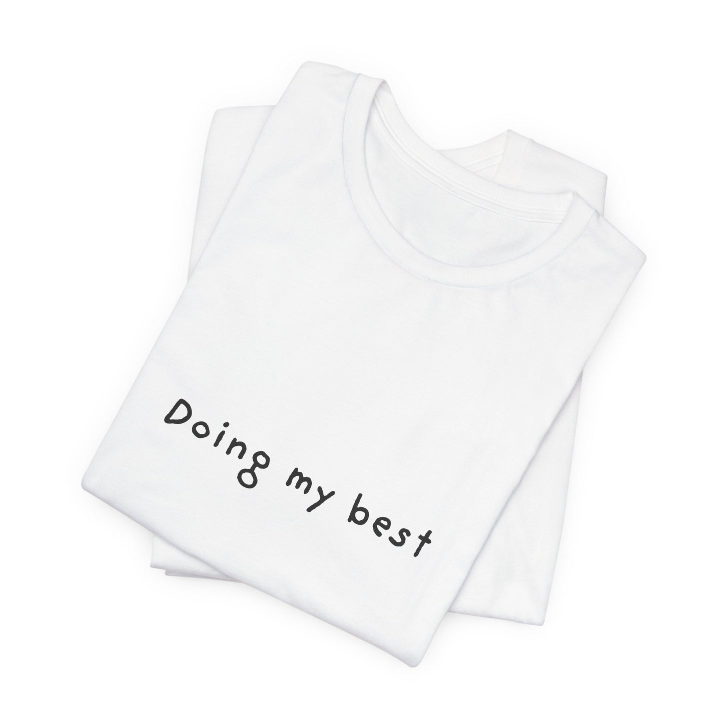Doing My Best Jersey Short Sleeve Tee
