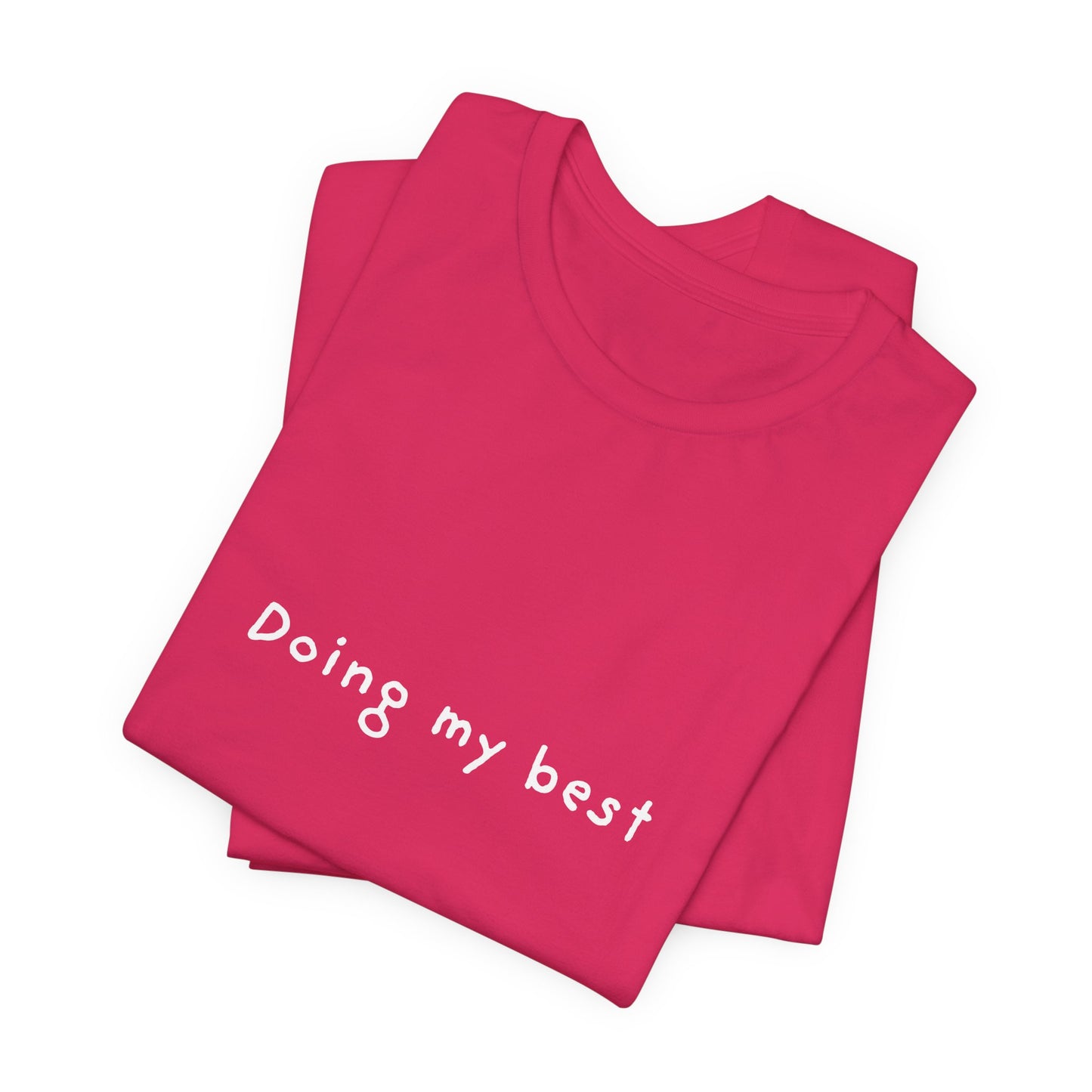 Doing My Best Jersey Short Sleeve Tee