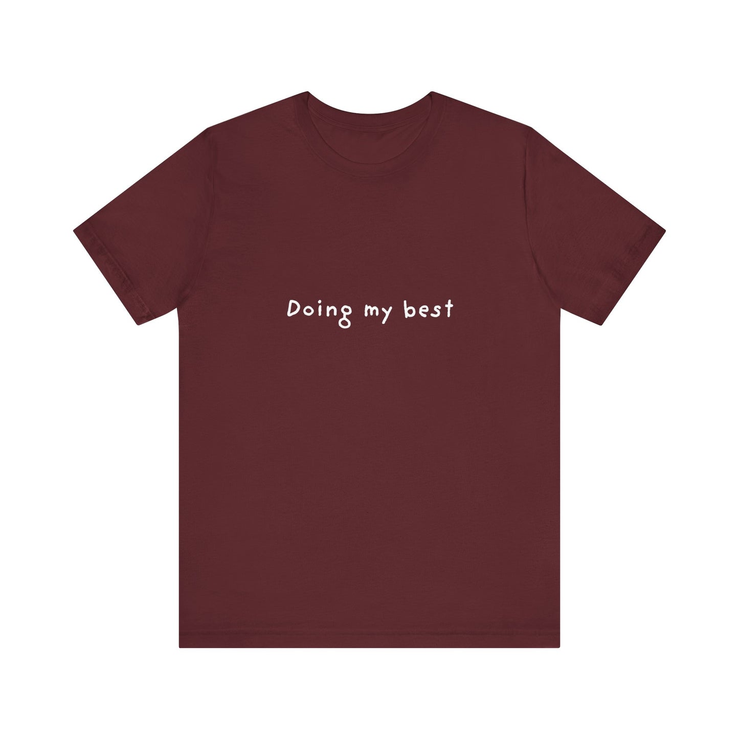Doing My Best Jersey Short Sleeve Tee