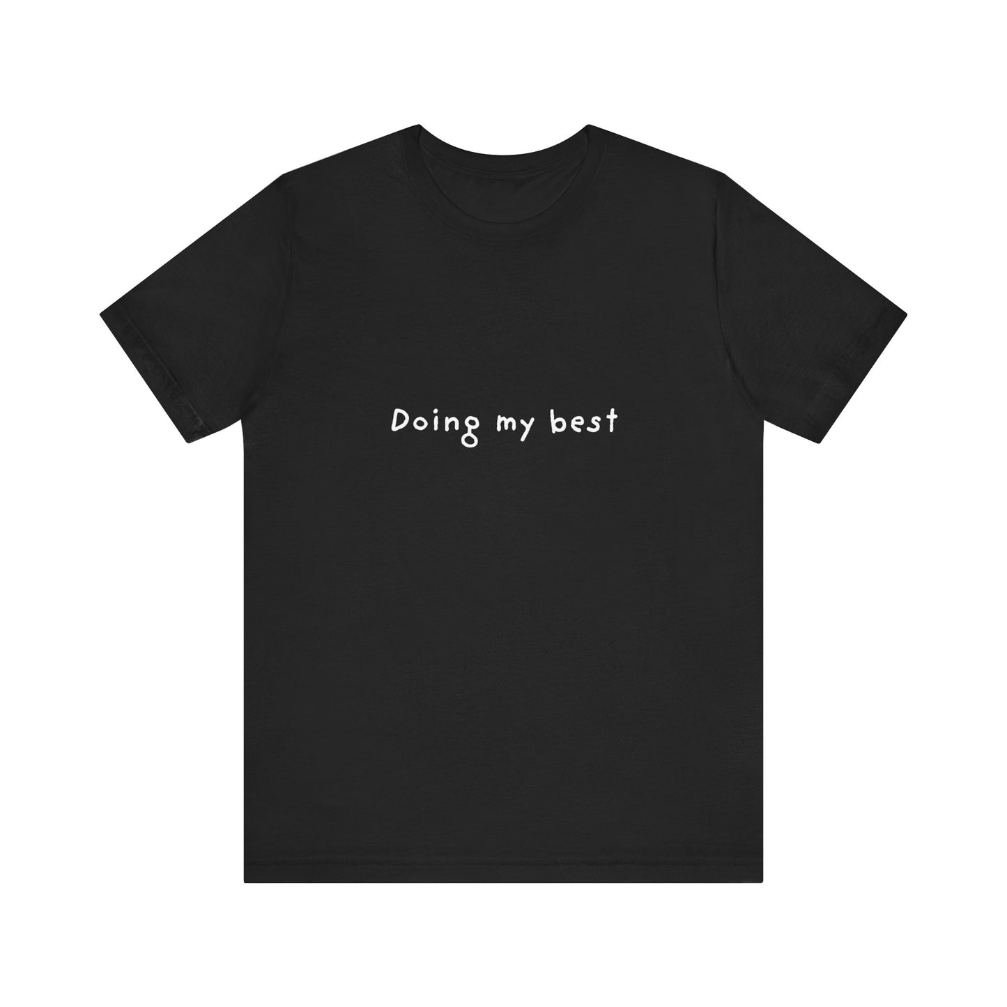 Doing My Best Jersey Short Sleeve Tee