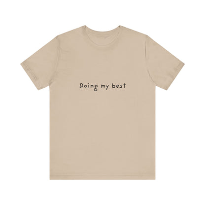 Doing My Best Jersey Short Sleeve Tee