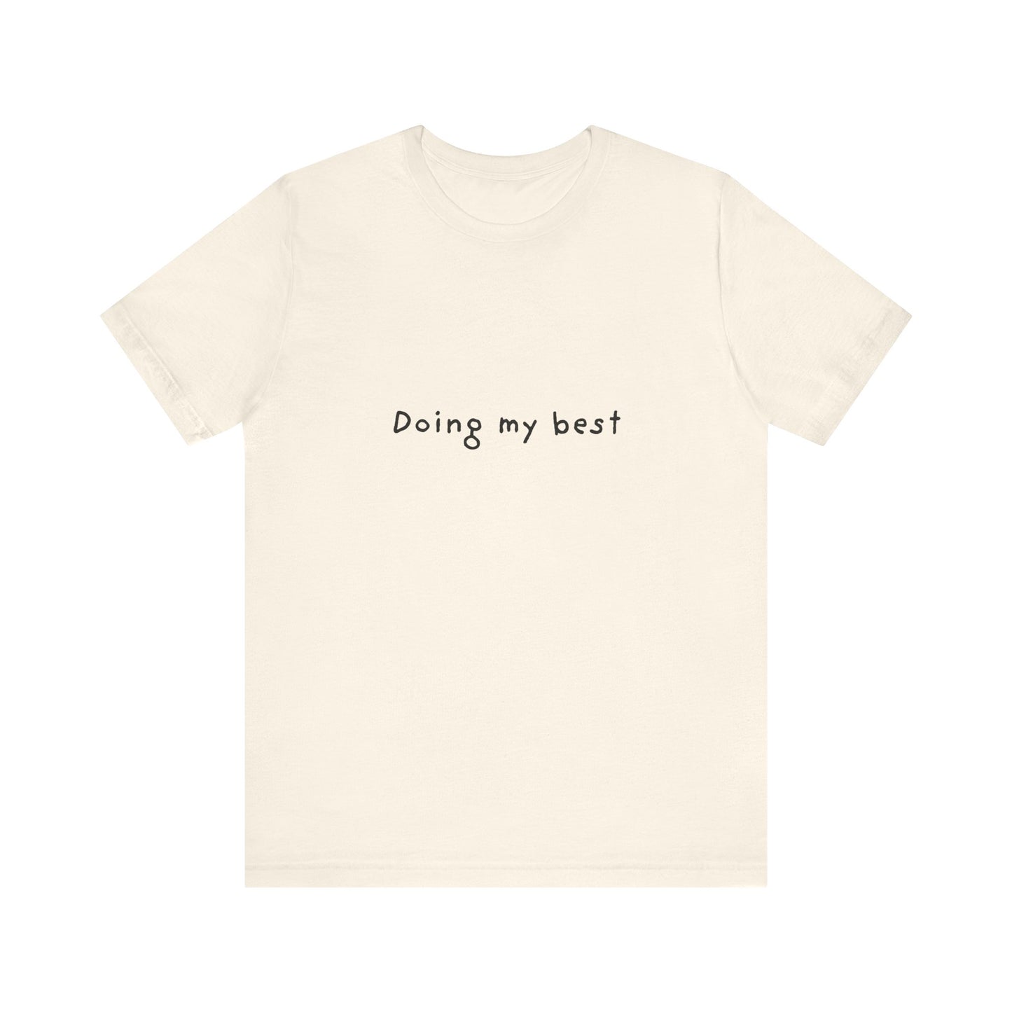 Doing My Best Jersey Short Sleeve Tee