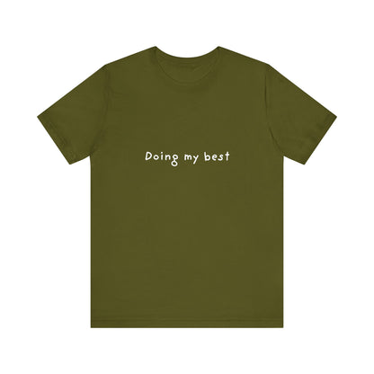 Doing My Best Jersey Short Sleeve Tee
