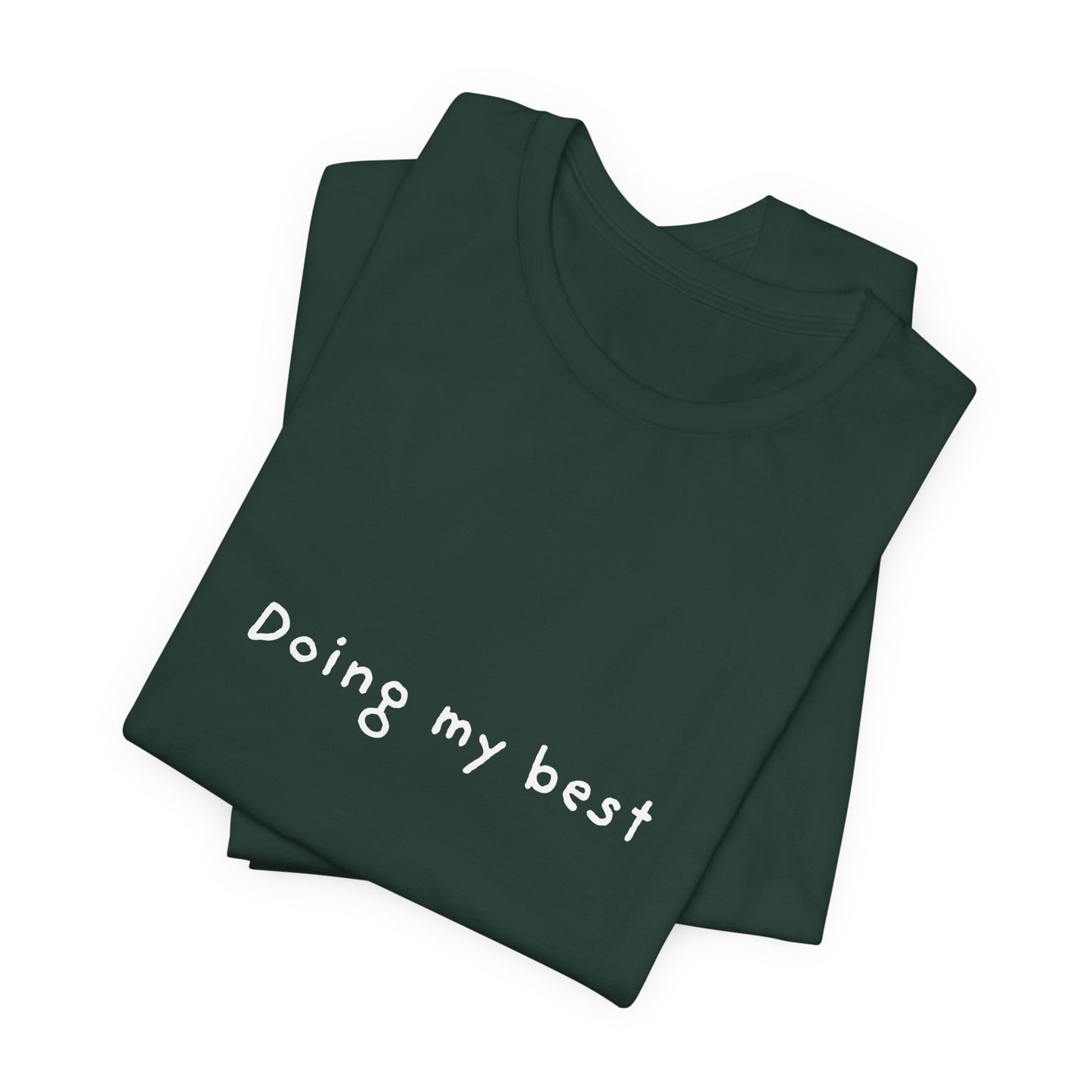 Doing My Best Jersey Short Sleeve Tee