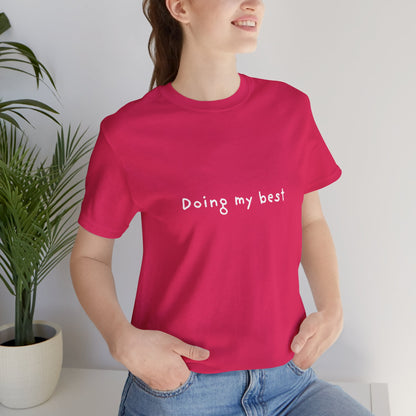 Doing My Best Jersey Short Sleeve Tee