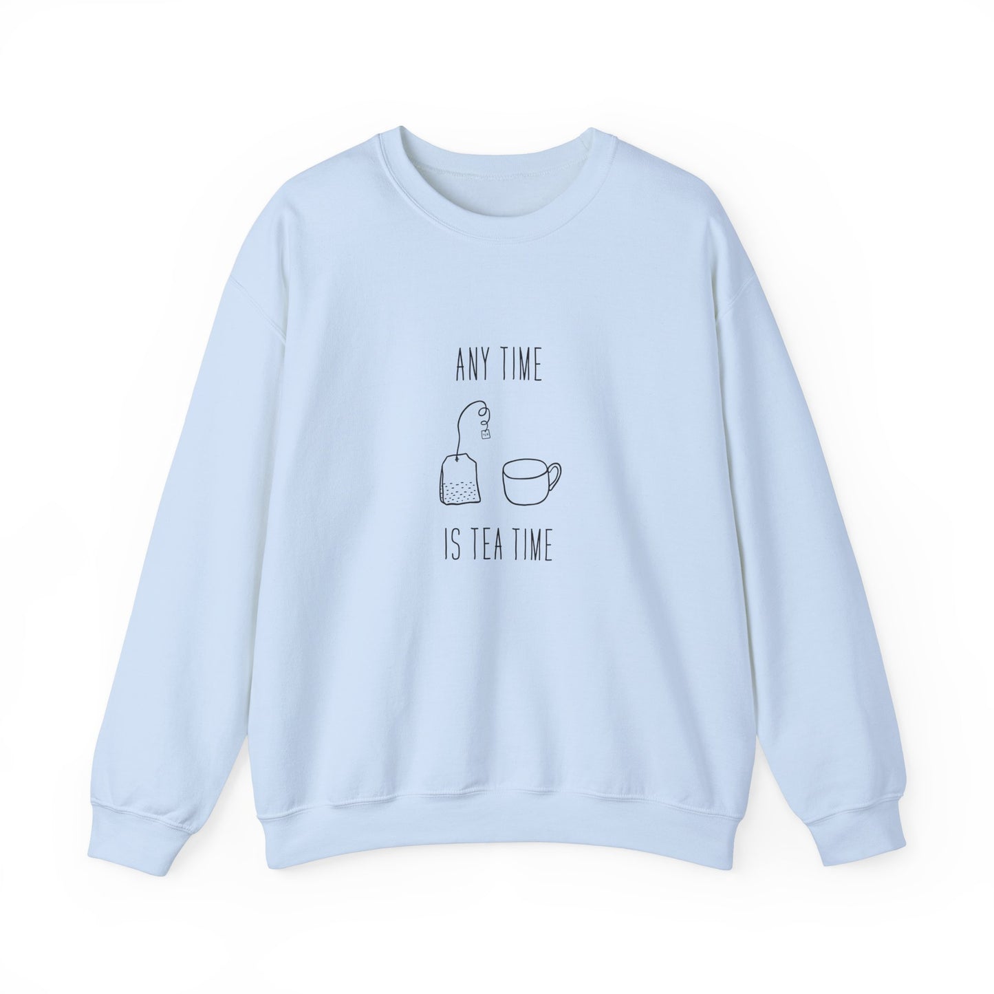 Any Time Tea Time Unisex Crewneck Sweatshirt