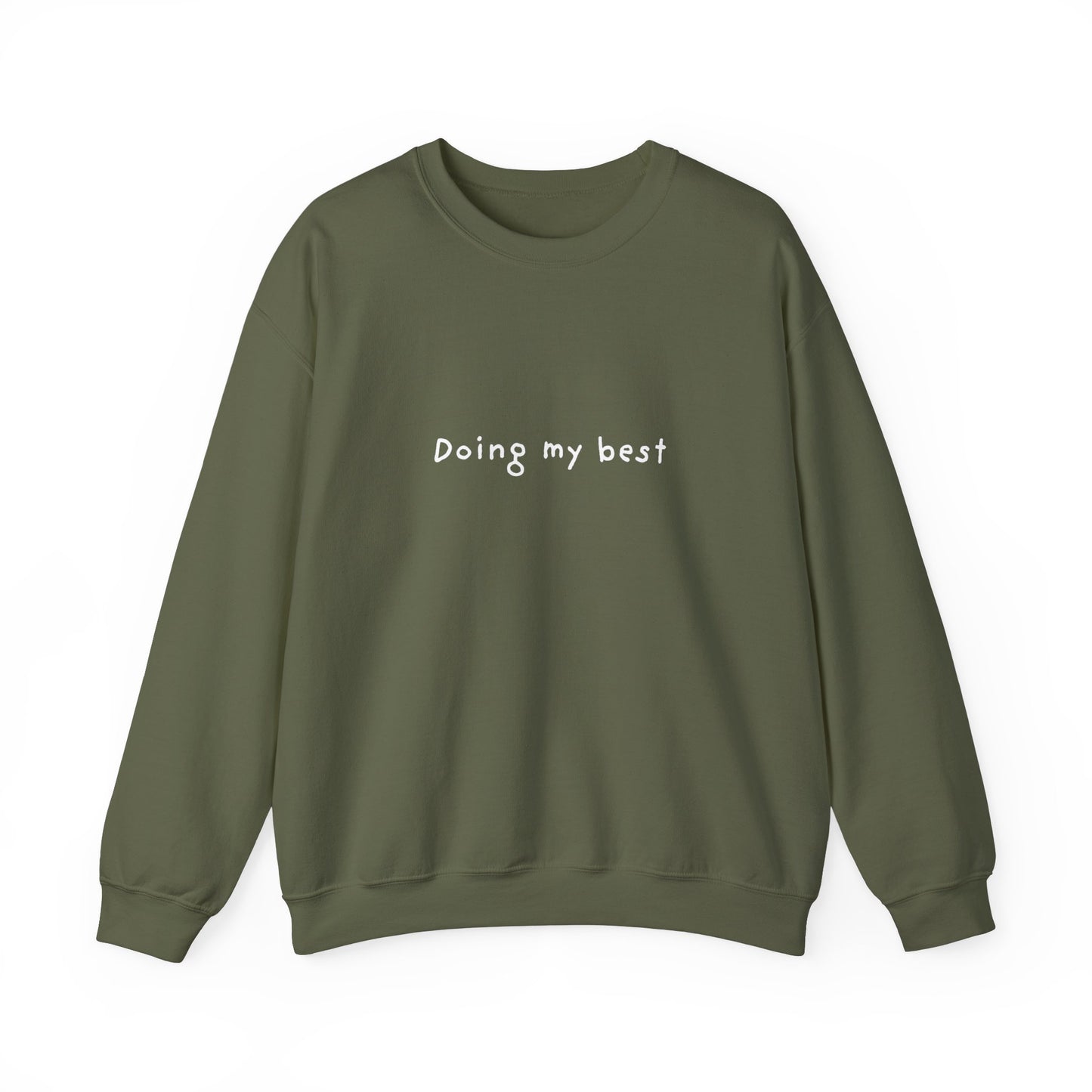 Doing My Best Unisex Crewneck Sweatshirt