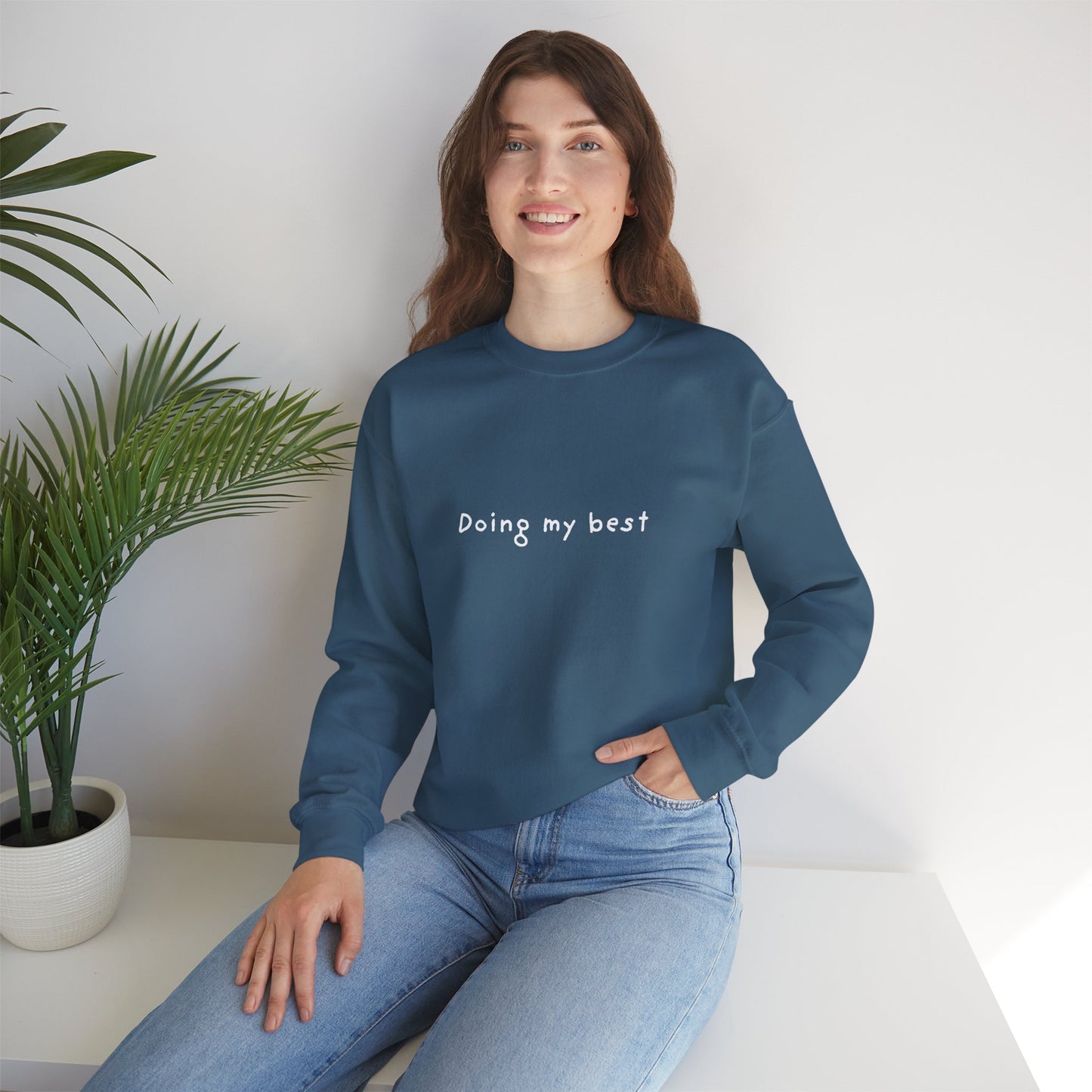 Doing My Best Unisex Crewneck Sweatshirt
