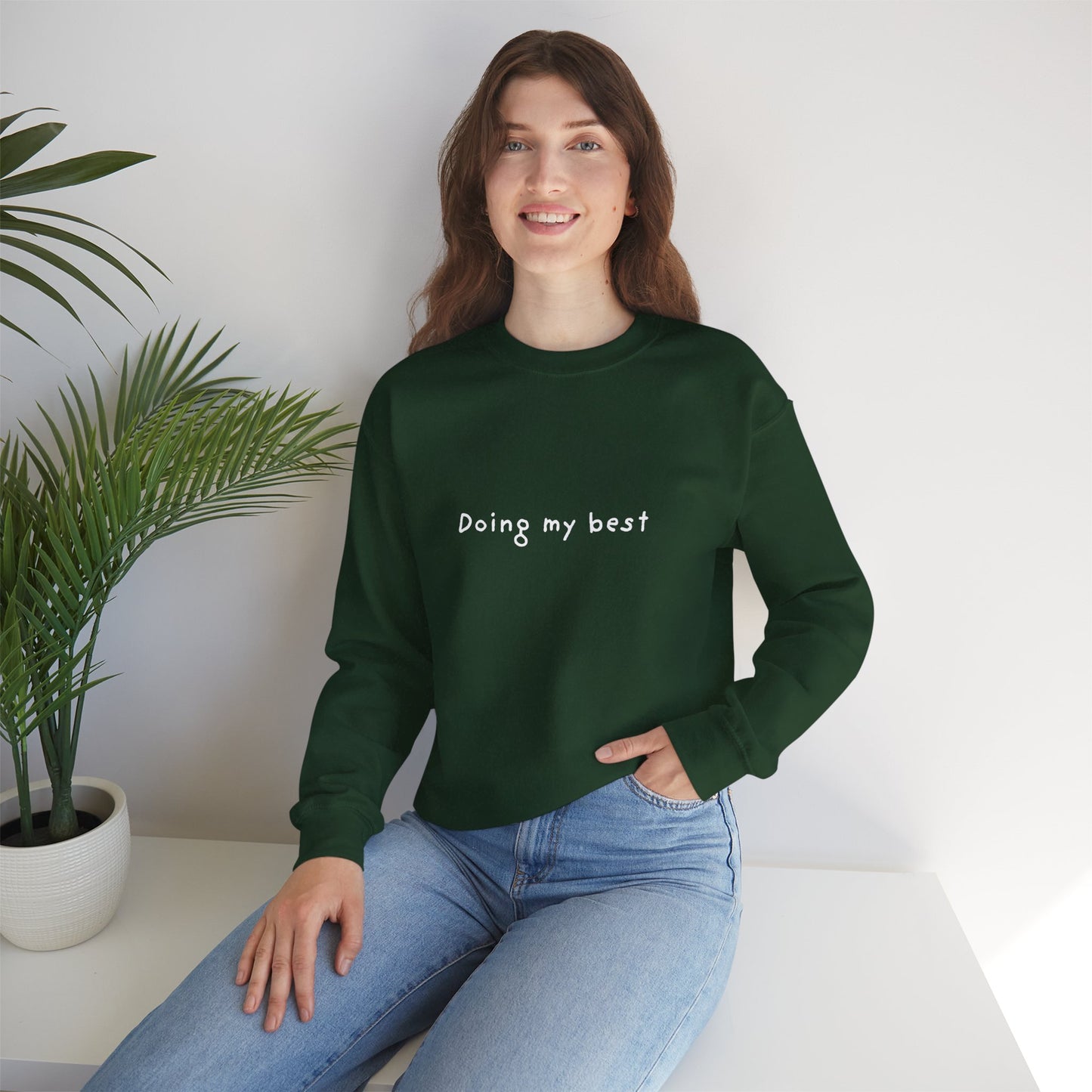 Doing My Best Unisex Crewneck Sweatshirt