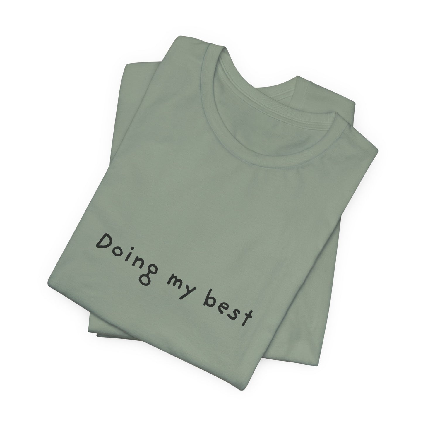 Doing My Best Jersey Short Sleeve Tee