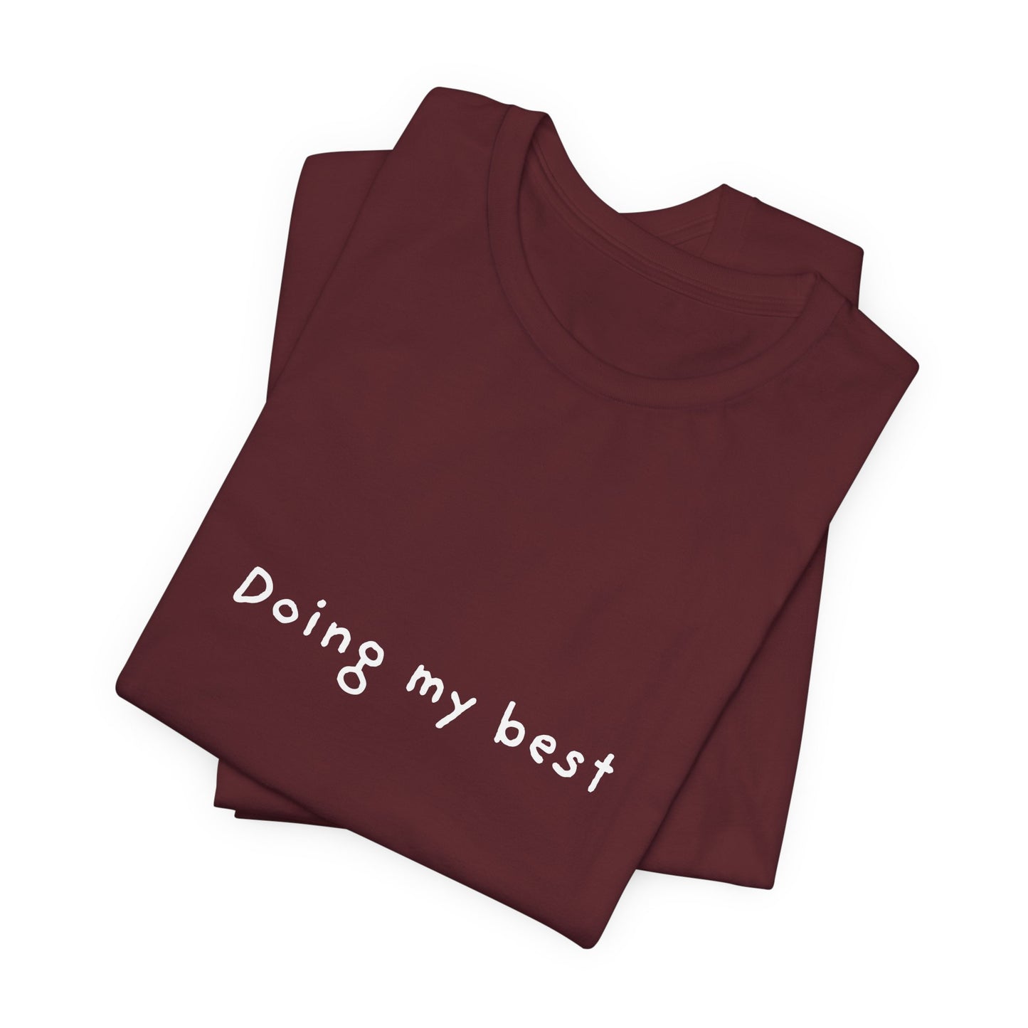 Doing My Best Jersey Short Sleeve Tee