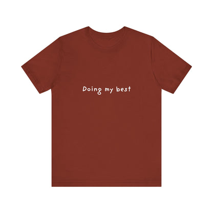 Doing My Best Jersey Short Sleeve Tee